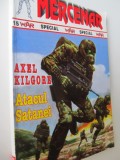 Atacul Satanei - Axel Kilgore