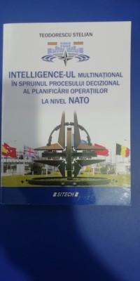 myh 412s - S Teodorescu - Inteligence-ul multinational la nivel NATO - ed 2017 foto
