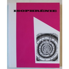 ISOPHRENIE , IMPRESSION JUIN 2017