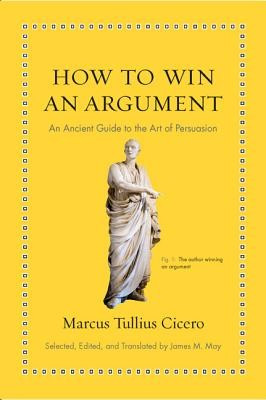 How to Win an Argument: An Ancient Guide to the Art of Persuasion foto