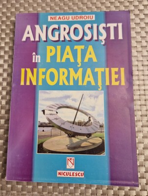 Angrosisti in piata informatiei Neagu Udroiu foto