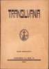 Transilvania ASTRA 1943 Sibiu: Revista Culturala Romana - Numar Administrativ, 72 Pagini