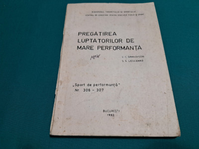 PREGĂTIREA LUPTĂTORILOR DE MARE PERFORMANȚĂ /V.C. DAHNOVSCHI /1990 / UZ INTERN * foto