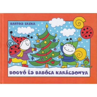 Bogy&amp;oacute; &amp;eacute;s Bab&amp;oacute;ca kar&amp;aacute;csonya - T&amp;eacute;lap&amp;oacute;, Kar&amp;aacute;csony - Bartos Erika foto