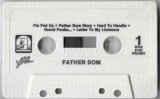 Father Dom - Father Dom, Caseta audio