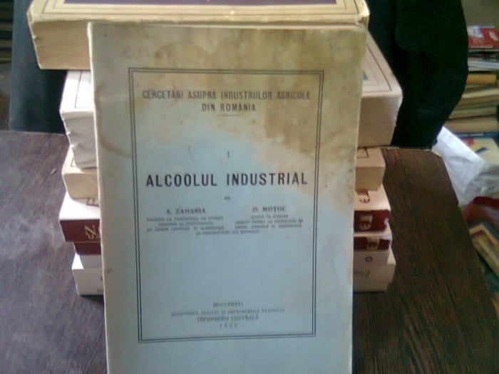ALCOOLUL INDUSTRIAL - A. ZAHARIA