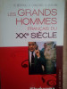 B. Berthou, S. Chautard, G. Guislain - Les grandes hommes francais du xx siecle (2008)