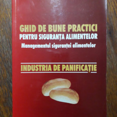 Ghid de bune practici - Industria de Panificatie / R8P2S