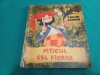 PITICUL CEL FIOROS *FODOR SANDOR / ILUSTRAȚII LIVIA RUSZ / 1966 * 53