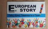 European Story. Erasmus Multihanded: Today Alone, Tomorrow in a Team