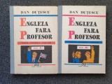 Engleza Fara Profesor - Dan Dutescu (2 Vol.) Seria II (1993) Curs Engleza Avansati+Incepatori