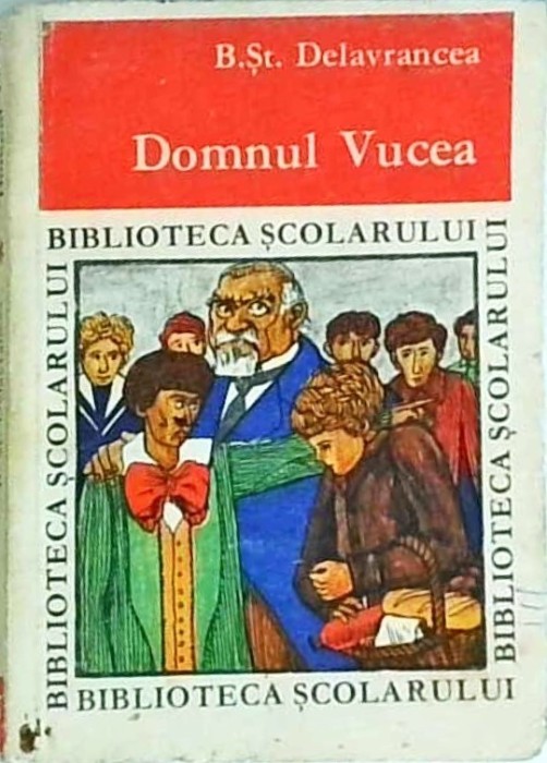 Barbu Stefanescu Delavrancea - Domnul Vucea
