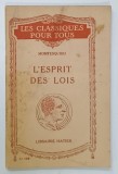 L &#039;ESPRIT DES LOIS par MONTESQUIEU , CCA. 1900