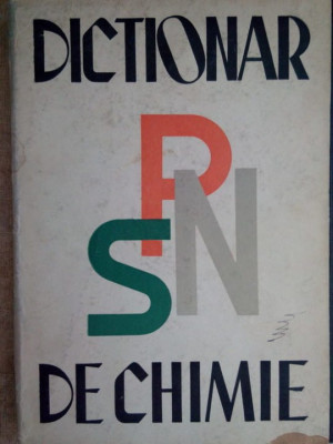 Grigore Balanescu - Dictionar de chimie (editia 1964) foto