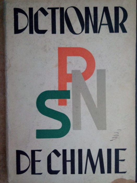 Grigore Balanescu - Dictionar de chimie (editia 1964)