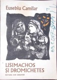 LISIMACHOS SI DROMICHETES-EUSEBIU CAMILAR-338298