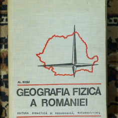 Alexandru Rosu - Geografia Fizica A Romaniei