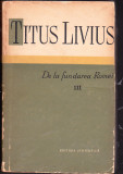 Bnk ant Titus Livius - De la fundarea Romei ( vol III)