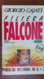 Filiera Falcone, Nemira