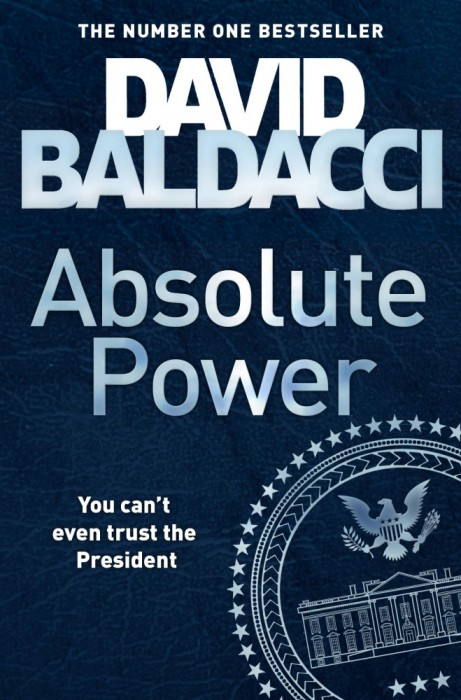 David Baldacci - Absolute Power