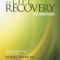 The Life Recovery Workbook: A Biblical Guide Through the 12 Steps