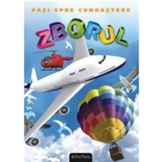 Zborul - Pasi spre cunoastere