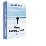 Homo homini... virus - Marian Nazat