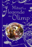 Mituri Si Legende Din Olimp, Anna Milbourne, Louie Stowell - Editura Corint