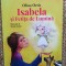 Isabela si Fetita de Lumina - Olina Ortiz