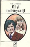 Fii si indragostiti - D. H. Lawrence