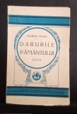 Darurile Păm&acirc;ntului - Nichita Crainic - Editia a III - a