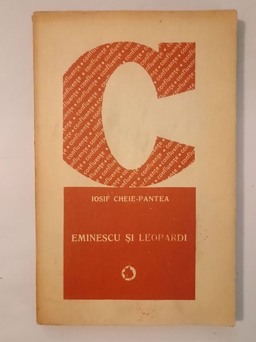 Iosif Cheie-Pantea - Eminescu și Leopardi: afinități elective