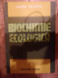 Biochimie Ecologica - Gavril Neamtu ,539453, Dacia