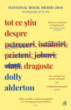 Tot ce știu despre dragoste - Paperback brosat - Dolly Alderton - Curtea Veche