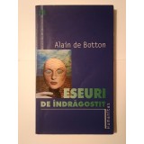 Alain de Botton - Eseuri de &icirc;ndrăgostit