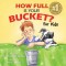 How Full Is Your Bucket? for Kids