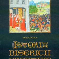 Istoria Bisericii Crestine | Pavel Cocarla