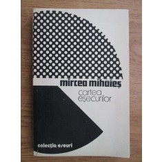 Mircea Mihaies - Cartea esecurilor