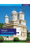 Religie. Cultul ortodox - Clasa 5 - Manual - Liviu Florin Negrutiu, Mihaela Maria Guicin, Ioana Corujan, Luminita Felicia Prahanca, Claudia Krenek, Cl