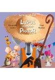 Cumpara ieftin Secretele Fabulelor. Lupul prefacut pastor