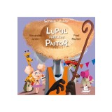 Secretele Fabulelor. Lupul prefacut pastor