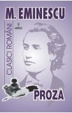 Proza - Mihai Eminescu