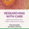 Researching with Care: Applying Feminist Care Ethics to Research Practice