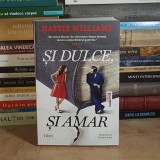 HATTIE WILLIAMS - SI DULCE, SI AMAR ( ROMAN ) , 2026 *