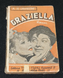 Carte veche de colectie anii 1930 - GRAZIELLA - A. DE. Lamartine