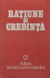 Cumpara ieftin Ratiune si credinta - 1988 - Gheorghe Vladutescu (L364)