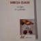 Mircea Eliade Images et symboles carte in limba franceza