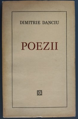 DIMITRIE DANCIU - POEZII (1973, pref. V. FANACHE) foto