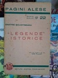 Pagini alese nr 22 Legende istorice Dimitrie Bolintineanu