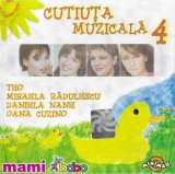 CD Teo / Mihaela Rădulescu / Daniela Nane / Oana Cuzino &lrm;&ndash; Cutiuța Muzicală 4, Pentru copii